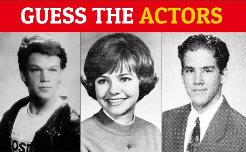 Guess “40 ACTORS From Their YEARBOOK PHOTO” QUIZ!
