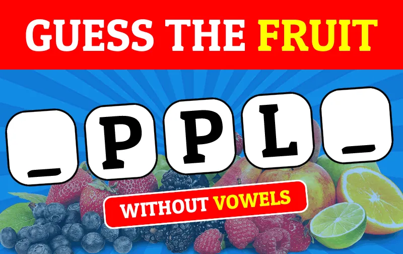 Vowel-Free Fruit Challenge: Only True Puzzle Masters Score Above 80%